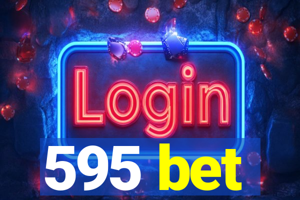 595 bet